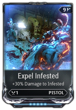 Expel Infested