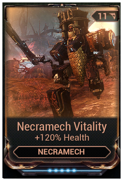 Necramech Vitality